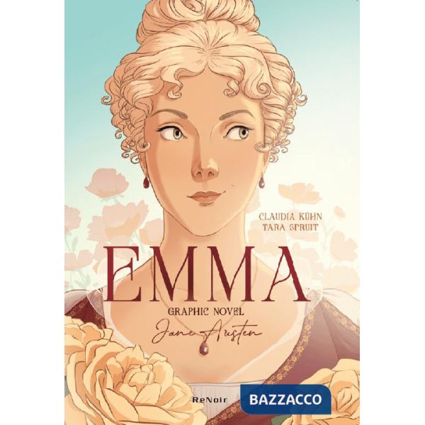 Emma. Graphic novel. Dal romanzo di Jane Austin