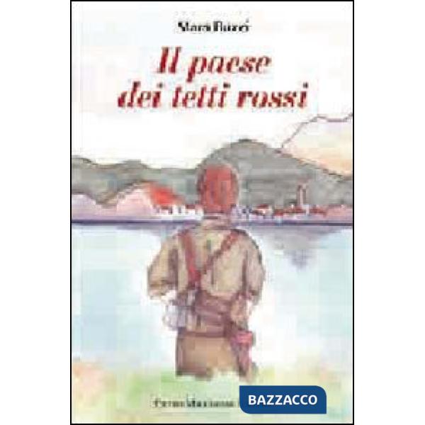 Paese dei tetti rossi (Il)