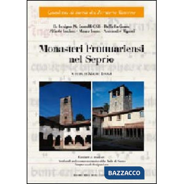 Monasteri frutuariensi nel Seprio. Con CD Audio