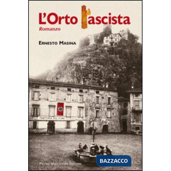 Orto fascista (L')