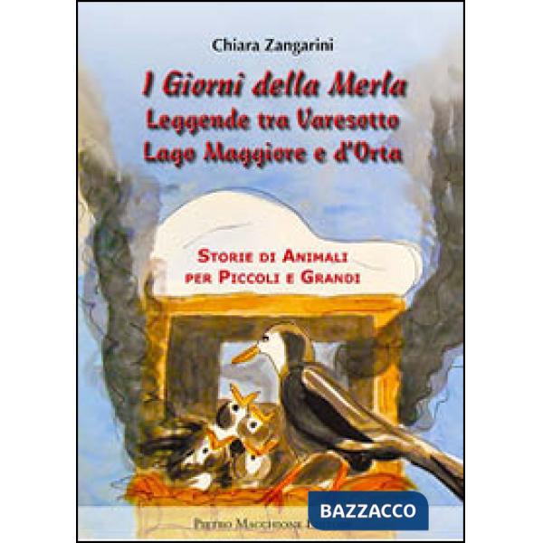 Giorni della merla. Leggende tra varesotto Lago Maggiore e d'Orta (I)