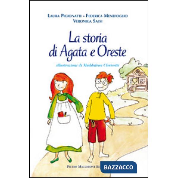 Storia di Agata e Oreste (La)