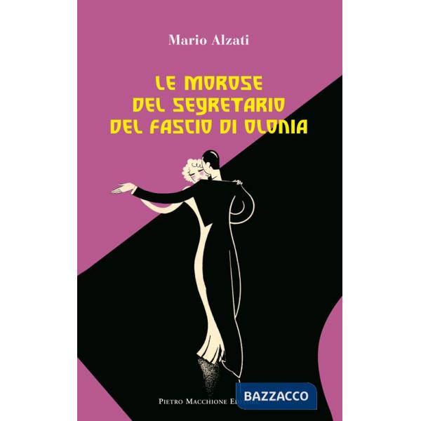 Morose del segretario del fascio di Olonia (Le)