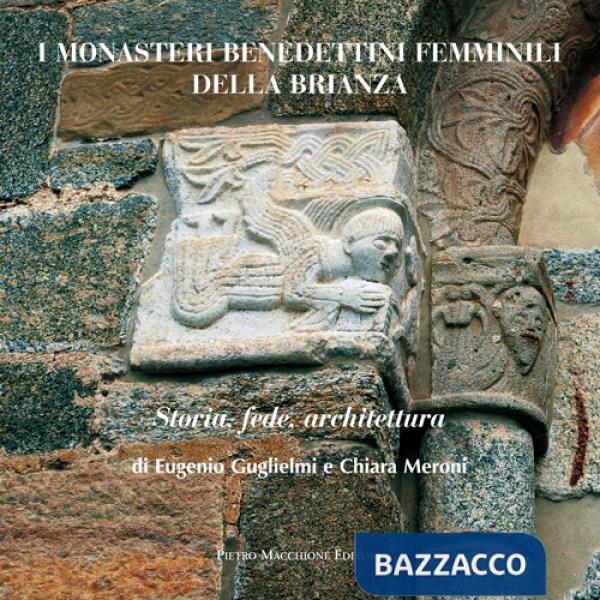 Monasteri benedettini femminili della Brianza (I)