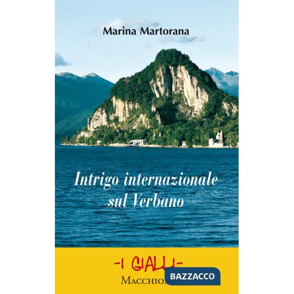 Intrigo internazionale sul Verbano