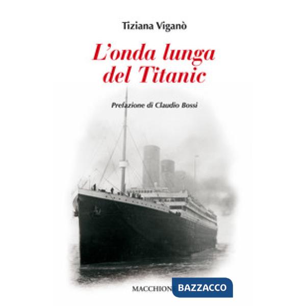 Onda lunga del Titanic (L')