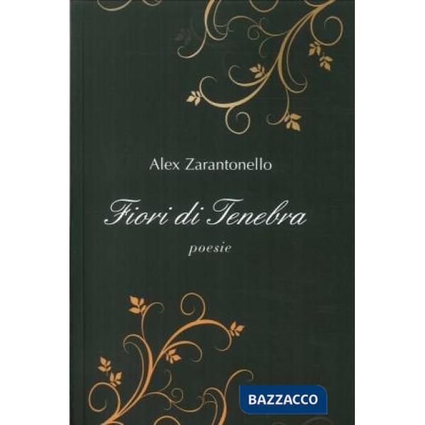 Fiori di tenebra