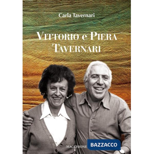 Vittorio e Piera Tavernari