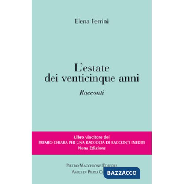 Estate dei venticinque anni (L')