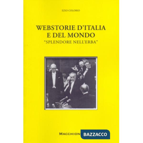 Webstorie d'Italia e del mondo. «Splendore nell'erba»