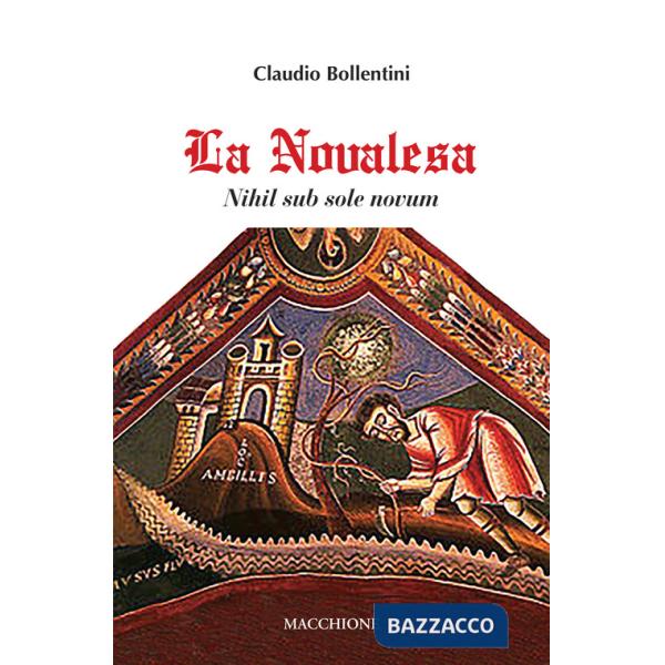 Novalesa. Nihil sub sole novum (La)