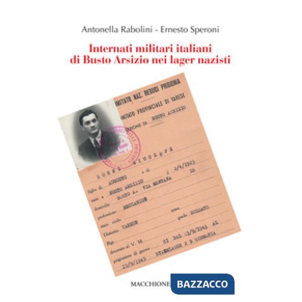 Internati militari italiani di Busto Arsizio nei lager nazisti