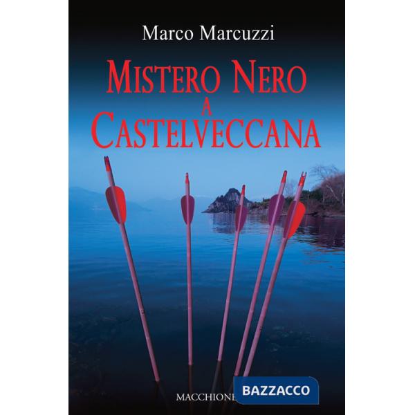 Mistero nero a Castelveccana