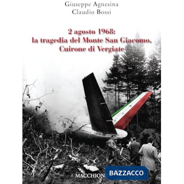 2 agosto 1968: la tragedia del Monte San Giacomo, Cuirone di Vergiate