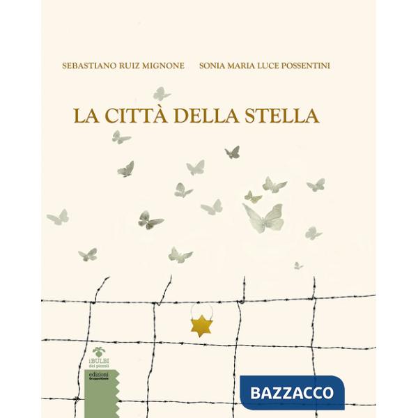 Città della stella (La)