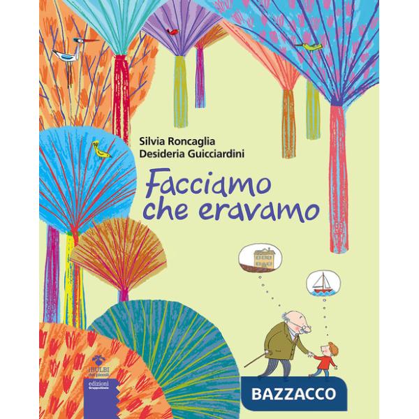 Facciamo che eravamo