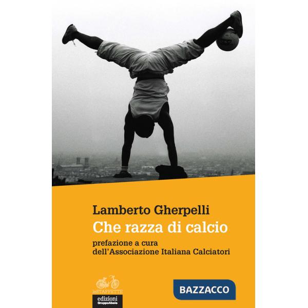 Che razza di calcio