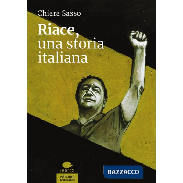 Riace, una storia italiana