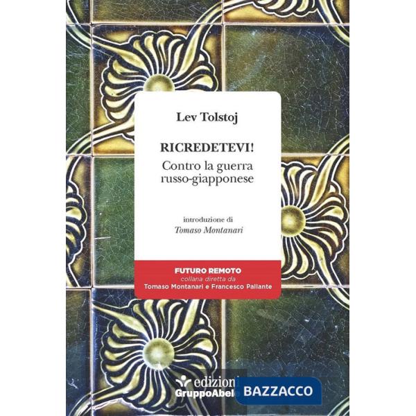Ricredetevi! Contro la guerra russo-giapponese
