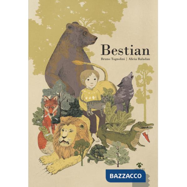Bestian. Ediz. illustrata