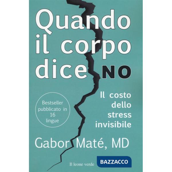 Quando il corpo dice no. Il costo dello stress invisibile
