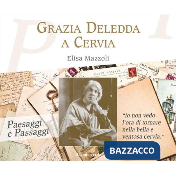 Grazia Deledda a Cervia