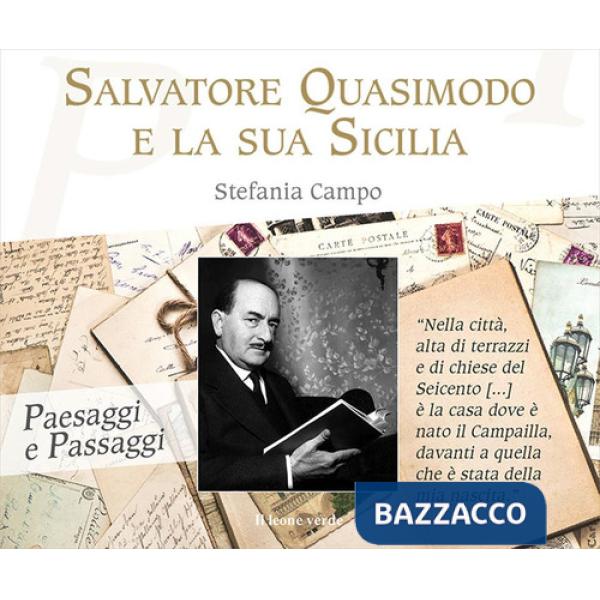 Salvatore Quasimodo e la sua Sicilia