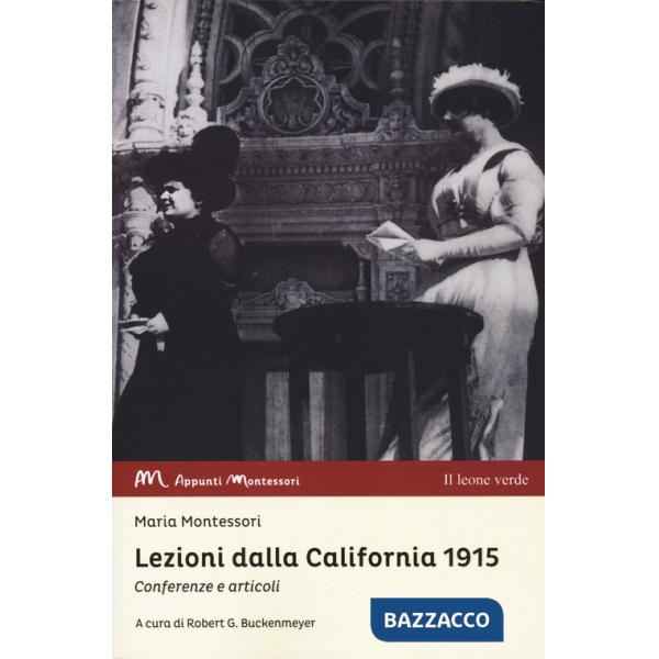Lezioni dalla California 1915. Conferenze e articoli