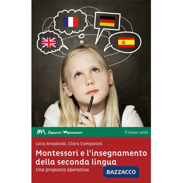 Montessori e l'insegnamento della seconda lingua. Una proposta operativa