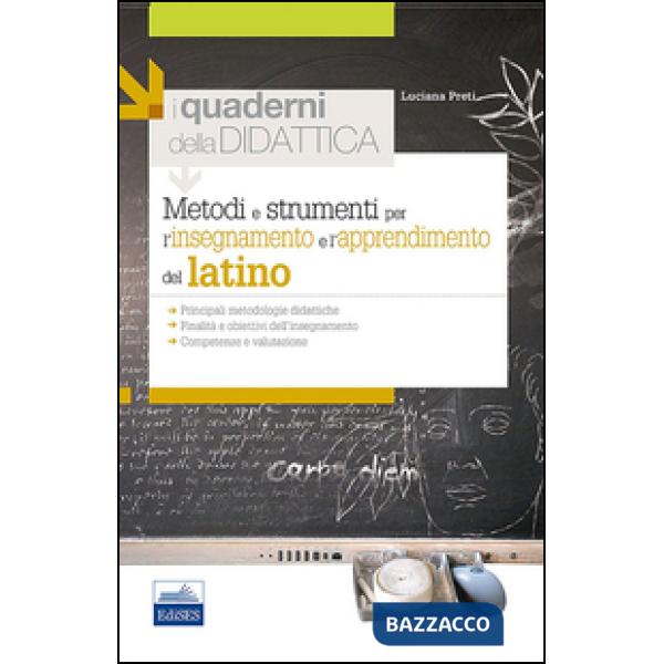 Metodi e strumenti per l'insegnamento e l'apprendimento del latino