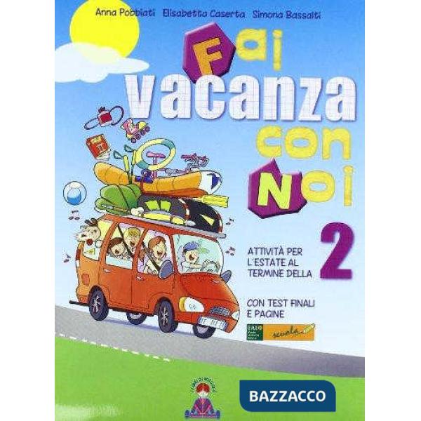 FAI VACANZA CON NOI 2