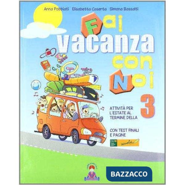 FAI VACANZA CON NOI 3