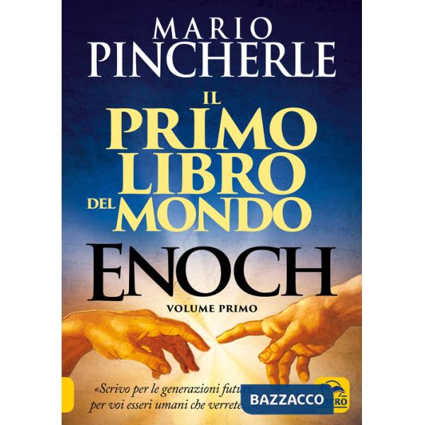Primo libro del mondo. Enoch (Il). Vol. 1