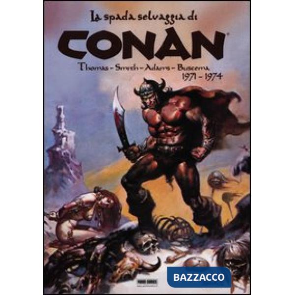 Spada selvaggia di Conan (1971-1974) (La)
