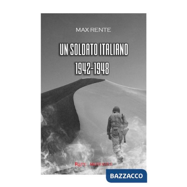 Soldato italiano, 1942-1948 (Un)