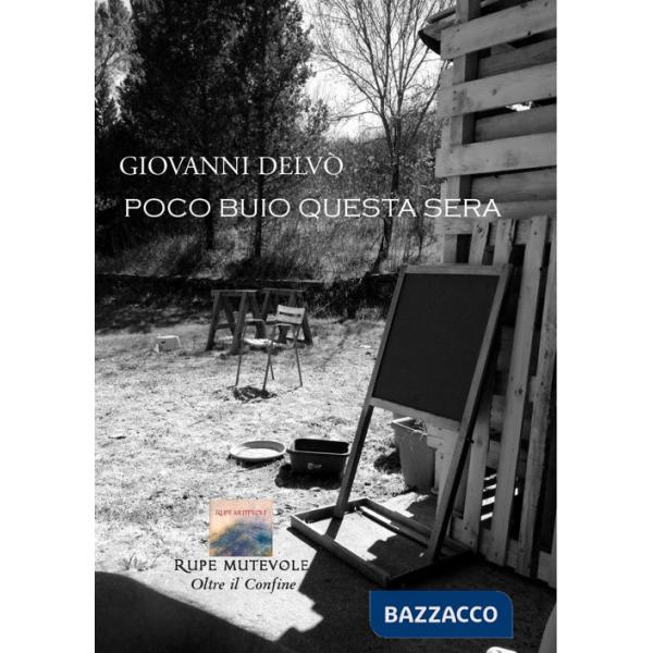 Poco buio questa sera