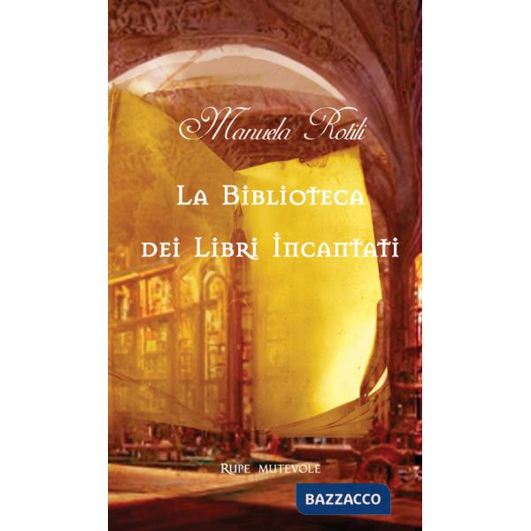 Biblioteca dei libri incantati (La)