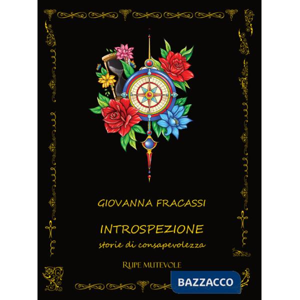 Introspezione. Storie di consapevolezza