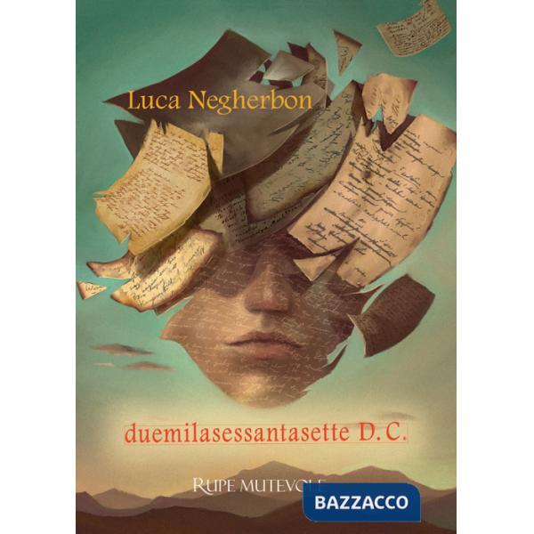 Duemilasessantasette D.C. Futuro nel passato