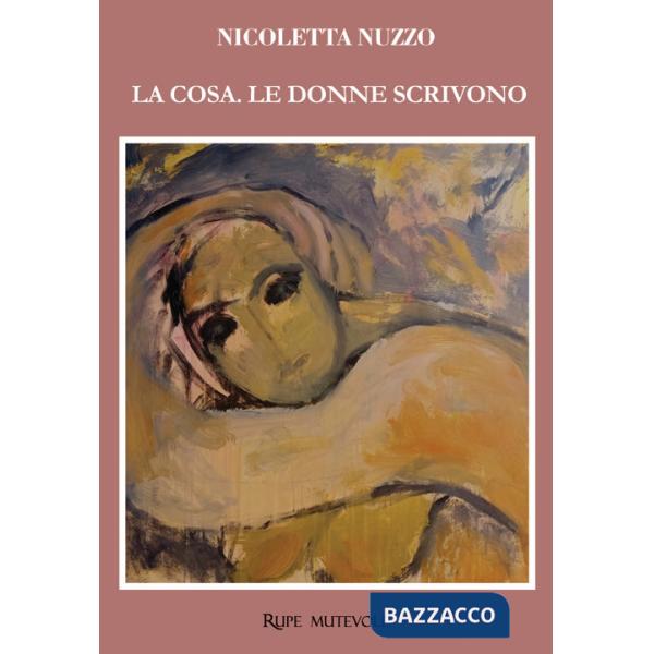 Cosa. Le donne scrivono (La)