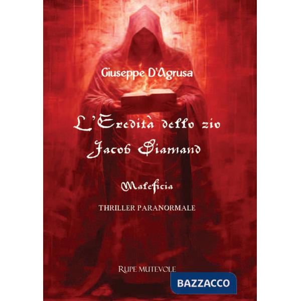 Eredità dello zio Jacob Diamand. Maleficia (L')