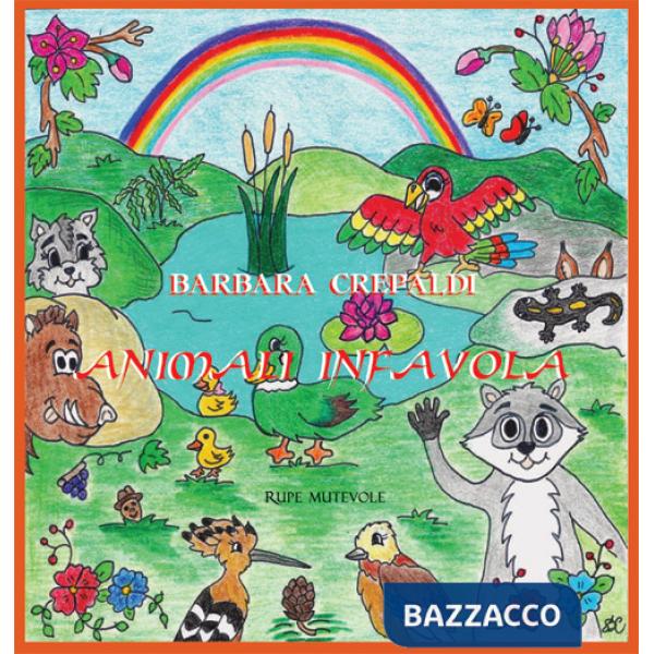 Animali infavola. Ediz. illustrata
