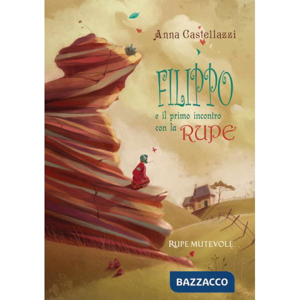 Filippo e il primo incontro con la rupe