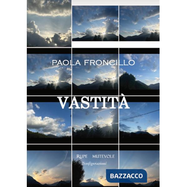 Vastità. Ediz. illustrata