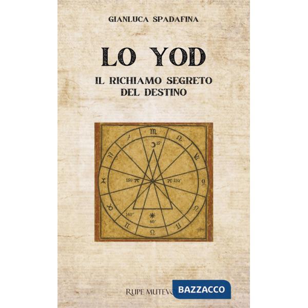 Yod. Il richiamo segreto del destino (Lo)