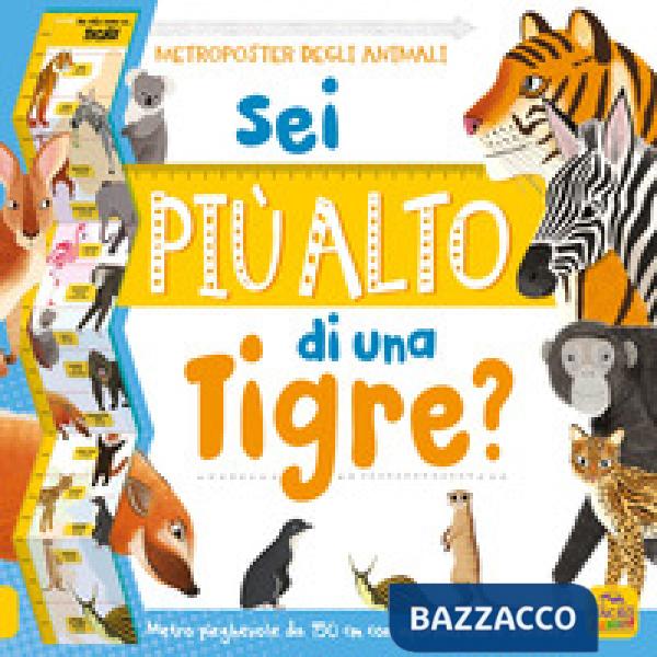 Sei più alto di una tigre? Con adesivi