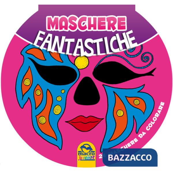 Maschere fantastiche
