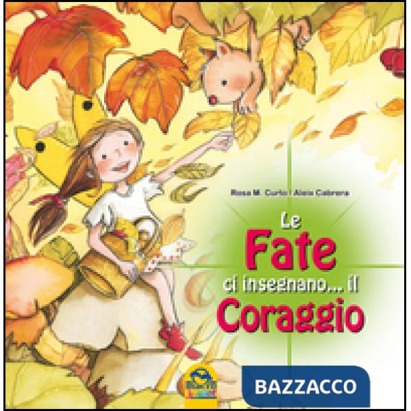 Fate ci insegnano... il coraggio (Le)