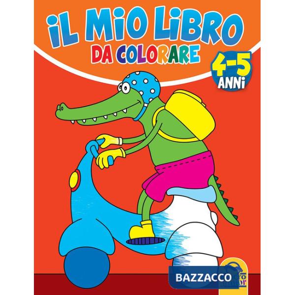 Mio libro da colorare. Ediz. illustrata (Il)