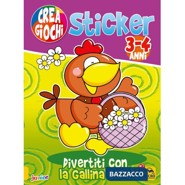 Divertiti con la gallina Gilda. Ricrea giochi. Con adesivi. Ediz. illustrata